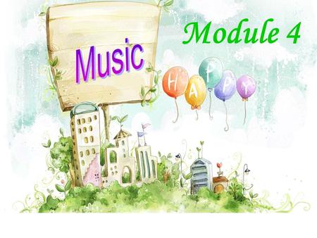 Module 4. violin piano saxophone guitar Vocabulary soloist technique tune concert repertoire conservatory a musician who performs alone a way of doing.