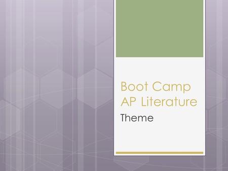 Boot Camp AP Literature