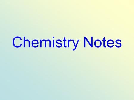 Chemistry Notes. Bonds Energy is stored in bonds Energy is required to form bonds.