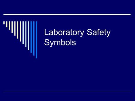 Laboratory Safety Symbols