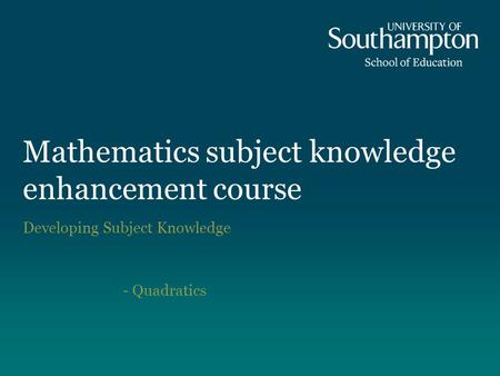 Mathematics subject knowledge enhancement course