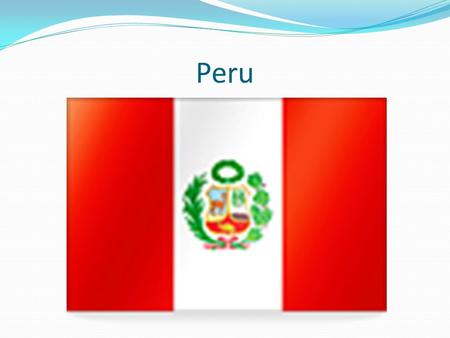 Peru.