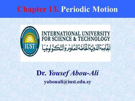 Chapter 13. Periodic Motion