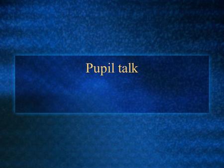 Pupil talk. The story so far Research proves that the use of exploratory talk raises achievement; it is motivating and inclusive and pupils are more engaged.