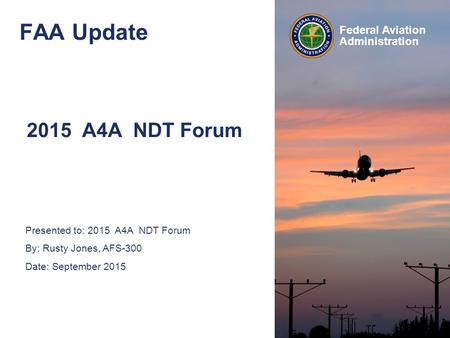 FAA Update 2015 A4A NDT Forum.