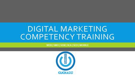 DIGITAL MARKETING COMPETENCY TRAINING WEB | SMO | SEM | SEA | SEO | MOBILE.