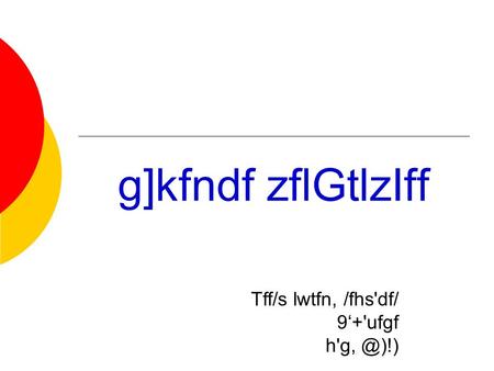 G]kfndf zflGtlzIff Tff/s lwtfn, /fhs'df/ 9‘+'ufgf