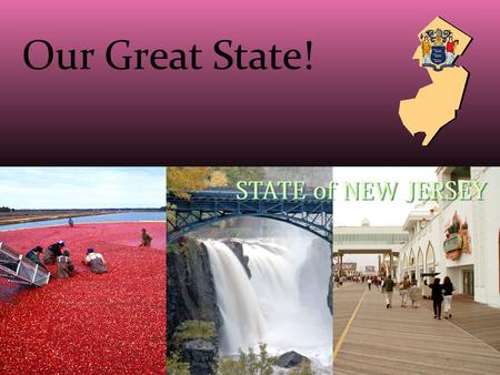 Our Great State!. Our State Seal Seal Facts Francis Hopkins designed the seal in 1777 The helmet with its crest of a horse’s head means NJ is a sovereign.