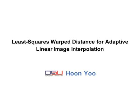 Least-Squares Warped Distance for Adaptive Linear Image Interpolation