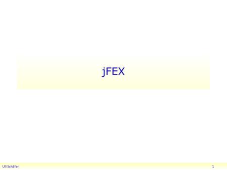 JFEX Uli Schäfer 1. Constraints & Numerology Assumption: one crate, several modules. Each module covers full phi, limited eta range Data sharing with.