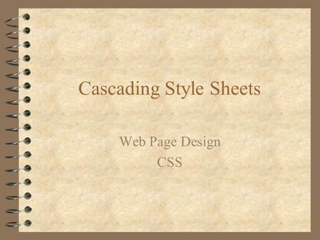 Cascading Style Sheets