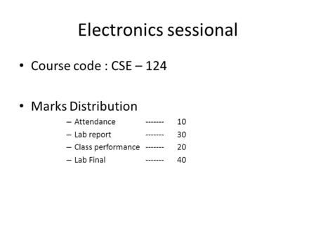 Electronics sessional