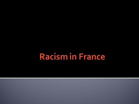 Constitution of 1958 “France shall be an indivisible, secular, democratic and social Republic. It shall ensure the equality of all citizens before the.