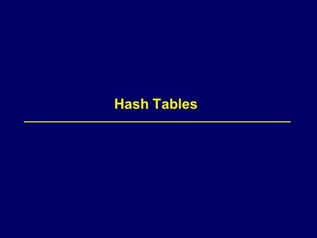 Hash Tables. 2 Exercise 2 /* Exercise 1 */ void mystery(int n) { int i, j, k; for (i = 1; i 