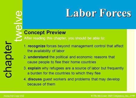 Irwin/McGraw-Hill © The McGraw-Hill Companies, Inc., 1999 section three chapter twelve Concept Preview After reading this chapter, you should be able to: