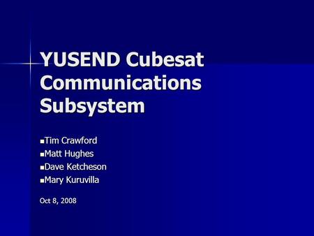 YUSEND Cubesat Communications Subsystem