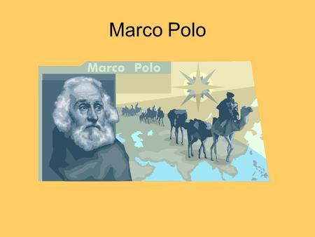 Marco Polo.