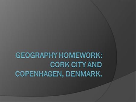 Cork City  Corks transport management has developed dramatically over recent decades  It suffers from severe traffic congestion because of the number.