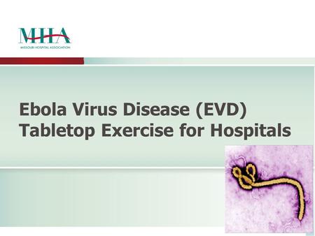 Ebola Virus Disease (EVD) Tabletop Exercise for Hospitals