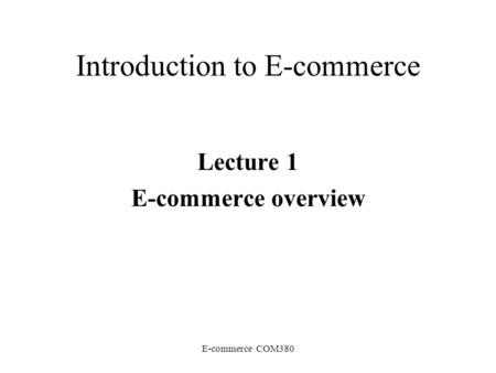 Introduction to E-commerce