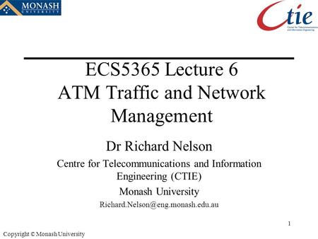 ECS5365 Lecture 6 ATM Traffic and Network Management