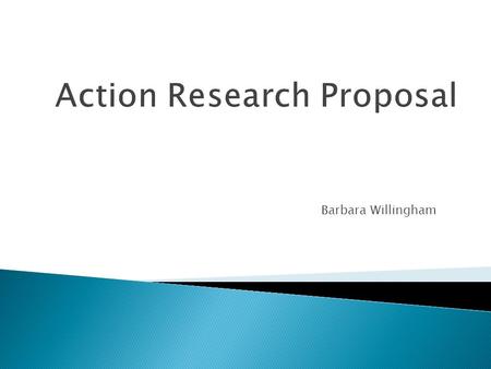 Barbara Willingham. Area of Focus Statement To find effective tools, methods, and strategies to help improve reading skills, fluency, and comprehension.