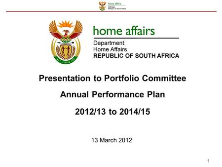 1. 2 CONTENT 1. Vision, Mission, Values and Mandates 2. Government Priorities 3. DHA Performance Agreement 4. Progress in key areas 2009 - 2012 5. Transformation.