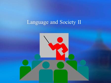 Language and Society II. 8.2.1.6 Ethnic dialect An ethnic dialect is a social dialect of a language that is mainly spoken by a less privileged population.