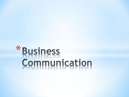 Business Communication