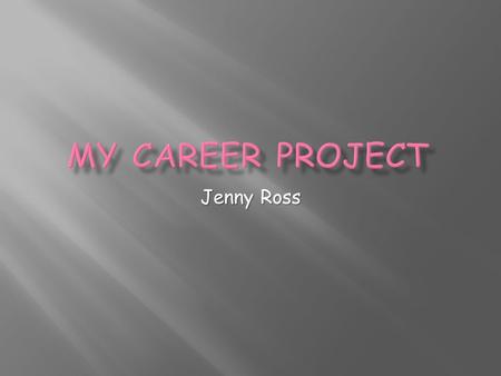 Jenny Ross. Kindergarten teachers teach children the basic subjects, but also are responsible for teaching the kids social skills.