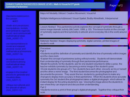 Major Art Modality Utilized: Creative Movement, Visual Art Multiple Intelligences Addressed: Visual-Spatial, Bodily-Kinesthetic, Interpersonal Lesson Abstract: