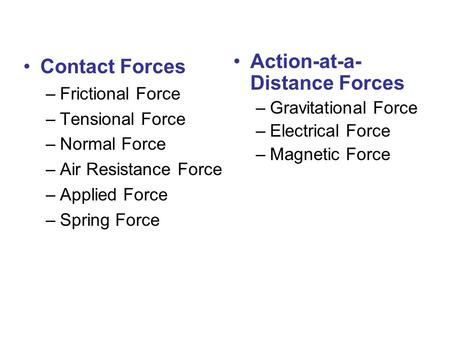 Action-at-a-Distance Forces