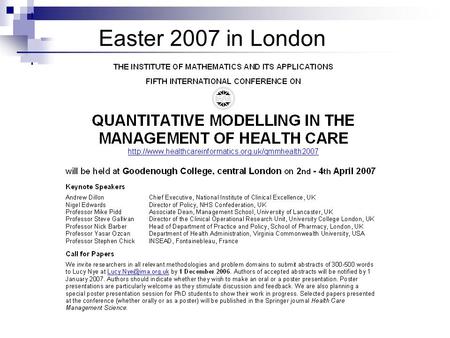 Easter 2007 in London. Defining better measures of emergency readmission Eren Demir, Thierry Chaussalet, Haifeng Xie