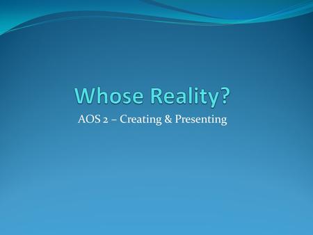 AOS 2 – Creating & Presenting. Text Based Unit 3 – Spies Unit 4 – Streetcar Named Desire Exam – can refer to one or both texts.