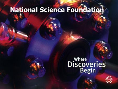 National Science Foundation. Seeking Doctoral Dissertation Support from the National Science Foundation: Do’s and Don’ts Program Officer Political Science.