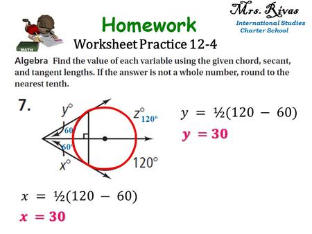 Worksheet Practice 12-4 60º 120º 60º Mrs. Rivas International Studies Charter School.