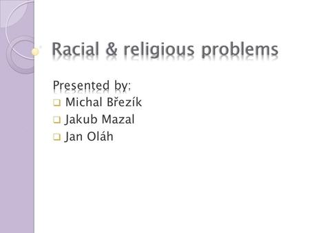 The effects of racism The effects of racism  E Evoking bad feelings  It can lead to serious problems t can affect people´s behaviour  Danger of.