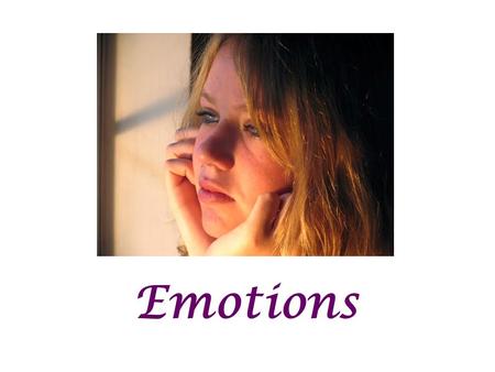 Emotions. THE CHRISTIAN WOMAN and Emotions (Ecclesiastes 3:4; I John 4:18-19; Psalm 56:3-4) God created us emotional beings with the capacity for experiencing.