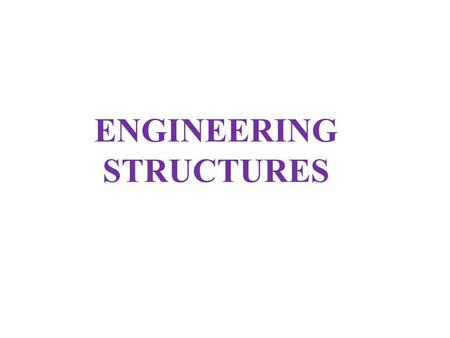 ENGINEERING STRUCTURES