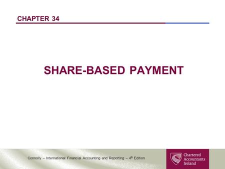 CHAPTER 34 SHARE-BASED PAYMENT.