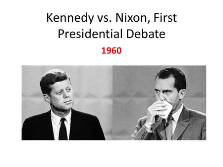 Kennedy vs. Nixon, First Presidential Debate 1960.