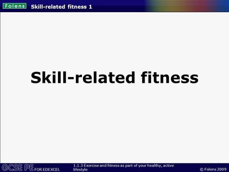 Skill-related fitness