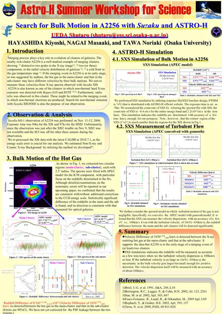 Main-Cluster XIS0XIS1XIS3 Weighted mean Chandra Figure 2 : XIS spectra of the main-cluster XIS0 0.4-10keV Main-Cluster Sub-Cluster Search for Bulk Motion.