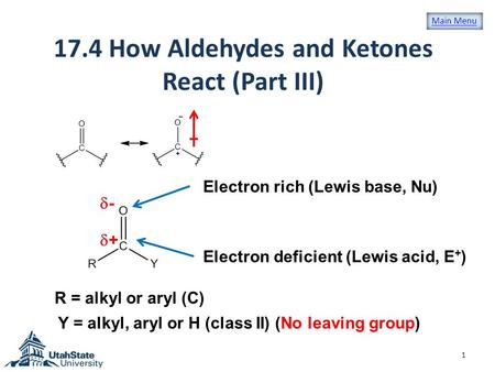 17.4 How Aldehydes and Ketones React (Part III)