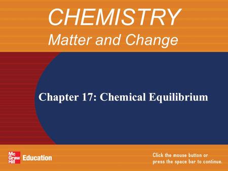 CHEMISTRY Matter and Change