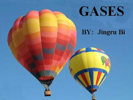 Outline General properties of gas Kinetic molecular theory of gas Development of the ideal gas law Ideal gas law PV=nRT Conclusion exercise.