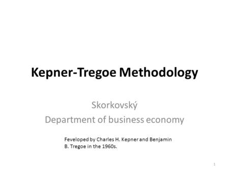 Kepner-Tregoe Methodology