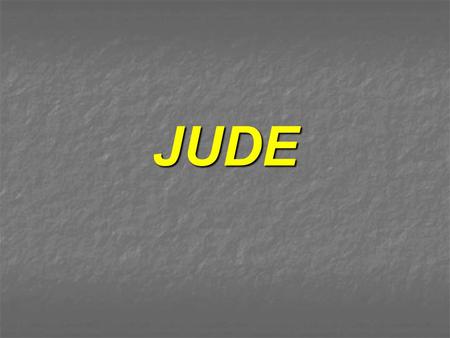 JUDE. JUDE 1:4 For there are certain men crept in unawares, who were before of old ordained to this condemnation, ungodly men, turning the grace of our.