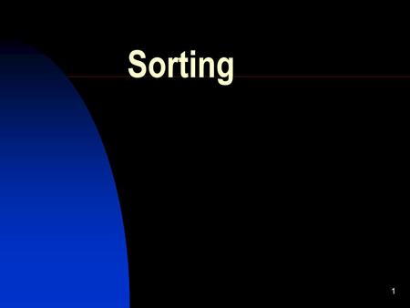 1 Sorting. 2 Introduction Why is it important Where to use it.