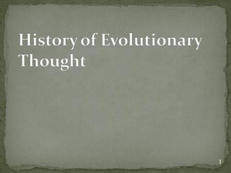 History of Evolutionary Thought